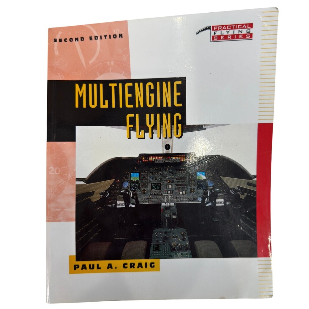 Multiengine Flying Paul A Craig 2nd Edition Practical Flying Series McGraw-Hill